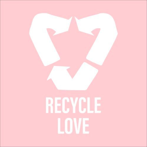 recycle love pink poster